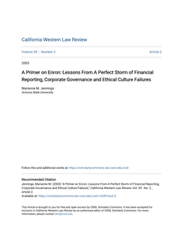 A Primer on Enron: Lessons from a Perfect Storm of Financial Reporting, Corporate Governance and Ethical Culture Failures