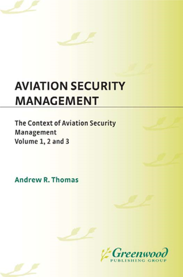 Aviation Security Management Praeger Security International Advisory Board Board Cochairs Loch K