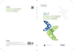 History of Internet in Korea� 8 Infographic 12 Top 10 Internet News of 201�6 18