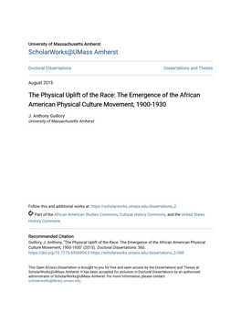 The Physical Uplift of the Race: the Emergence of the African American Physical Culture Movement, 1900-1930