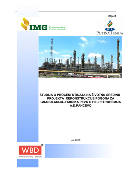 Studija O Proceni Uticaja Na Životnu Sredinu Projekta Rekonstrukcije Pogona Za Granulaciju–Fabrika Pevg U Hip-Petrohemija A.D.Pančevo