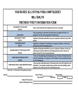 Yogi Bear's Jellystone Park Camp Resort Mill RUN, PA BIRTHDAY PARTY INFORMATION FORM