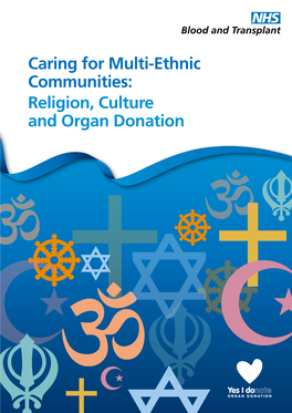 Caring for Multi-Ethnic Communities: Religion, Culture and Organ Donation