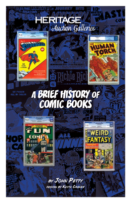 A Brief History of Comic Books a Brief History of Comic Books