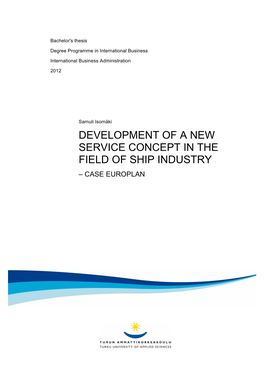 Development of a New Service Concept in the Field of Ship Industry – Case Europlan