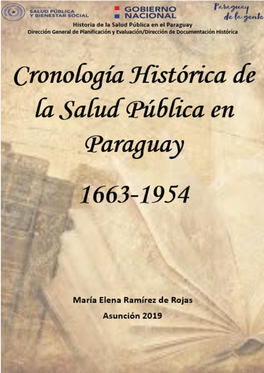 Cronología Histórica De La Salud Pública En Paraguay 1663-1954