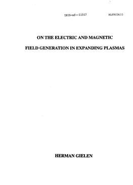 On the Electric and Magnetic Field Generation in Expanding Plasmas