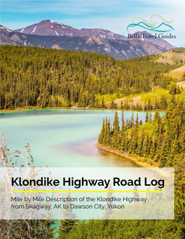 Klondike Highway Road Log