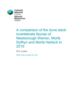 A Comparison of the Dune Slack Invertebrate Faunas of Newborough Warren, Morfa Dyffryn and Morfa Harlech in 2015