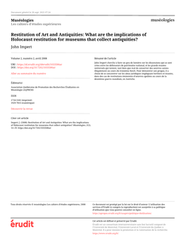 Restitution of Art and Antiquities: What Are the Implications of Holocaust Restitution for Museums That Collect Antiquities? John Impert