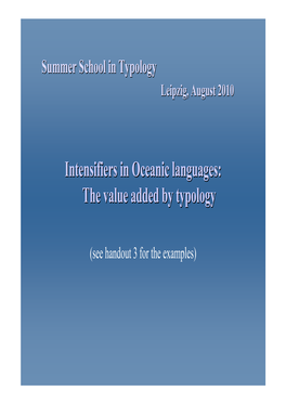 Intensifiers in Oceanic Languages: the Value Added by Typology