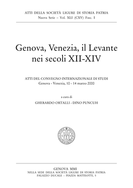 Genova, Venezia, Il Levante Nei Secoli XII-XIV