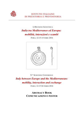 Italia Tra Mediterraneo Ed Europa: Mobilità, Interazioni E Scambi Italy