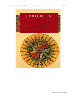 Historia De La Ciencia (1543 - 2001) John Gribbin