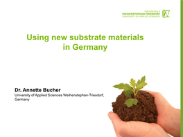 Using New Substrate Materials in Germany