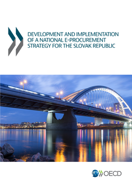 Development and Implementation of a National E-Procurement Strategy for the SLOVAK REPUBLIC