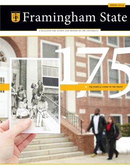 Framingham State University Spring 2014 Alumni Magazine