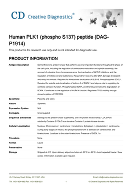Human PLK1 (Phospho S137) Peptide (DAG- P1914) This Product Is for Research Use Only and Is Not Intended for Diagnostic Use