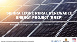 Update on Sierra Leone Rural Renewable Energy Project (RREP)