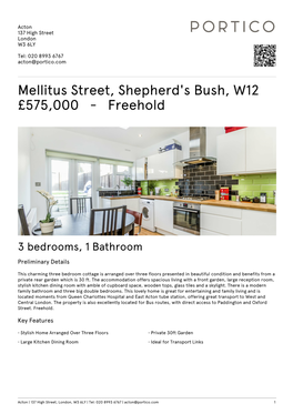 Mellitus Street, Shepherd's Bush, W12 £575000