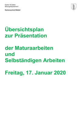 Übersichtsplan Zur Präsentation Der Maturaarbeiten Und Selbständigen Arbeiten