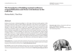 The Boundaries of Building Societal Resilience: Responsibilization and Swiss Civil Defense in the Cold War Florian Roth / Tim Prior