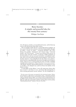 Basic Income: a Simple and Powerful Idea for the Twenty-First Century* Philippe Van Parijs