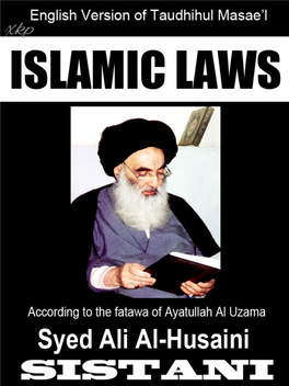 ISLAMIC LAWS by Ayatullah Sistani