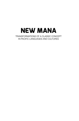 New Mana Transformations of a Classic Concept in Pacific Languages and Cultures