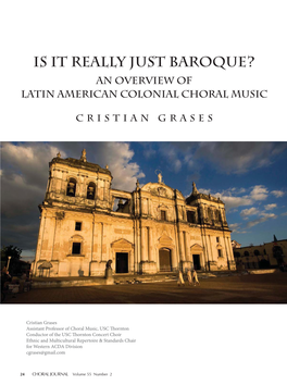 Is It Really Just Baroque? an Overview of Latin American Colonial Choral Music