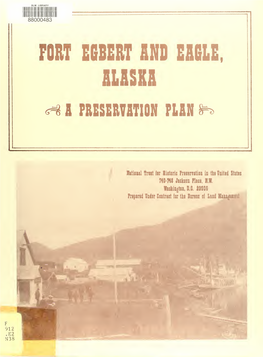 Fort Egbert and Eagle, Alaska, a Preservation Plan