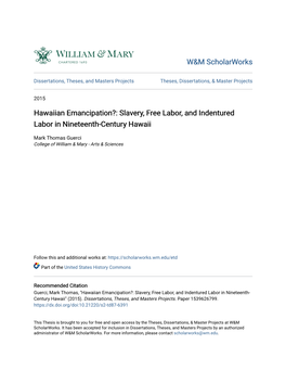 Hawaiian Emancipation?: Slavery, Free Labor, and Indentured Labor in Nineteenth-Century Hawaii