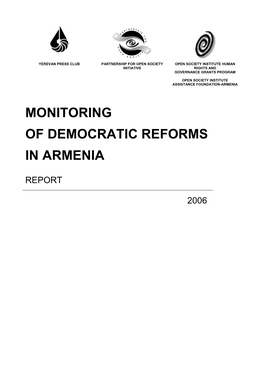 Monitoring of Democratic Reforms in Armenia 2006