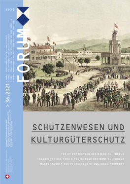 Schützenwesen Und Kulturgüterschutz