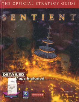 Sentient, Psygnosis and the Psygnosis Logo Are Trademarks of Psygnosis Ltd