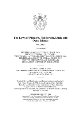 The Laws of Pitcairn, Henderson, Ducie and Oeno Islands Volume 1