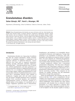 Granulomatous Disorders Suhan Günaştı,MD⁎, Varol L