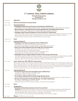 11TH ANNUAL TRAIL FORUM AGENDA Charles Mack Citizen Center Mooresville, NC Thursday, December 6, 2018 8:30-9:00 Registration