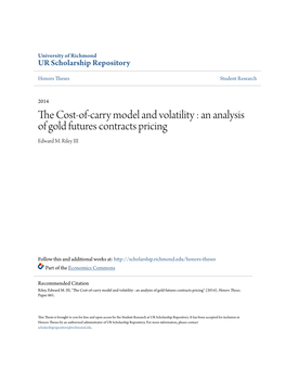 An Analysis of Gold Futures Contracts Pricing Edward M