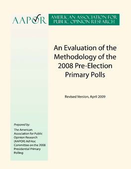 Evaluation of Methodology of 2008 Primary Polling