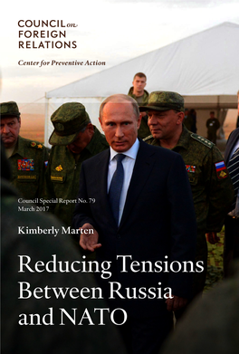 Reducing Tensions Between Russia and NATO Reducing Tensions Between Russia and NATO