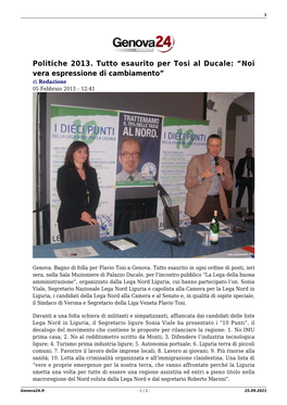 Politiche 2013. Tutto Esaurito Per Tosi Al Ducale: “Noi Vera Espressione Di Cambiamento” Di Redazione 05 Febbraio 2013 – 12:41