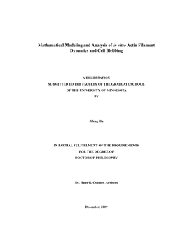 Mathematical Modeling and Analysis of in Vitro Actin Filament Dynamics and Cell Blebbing