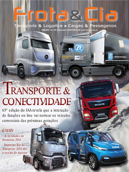 TRANSPORTE & CONECTIVIDADE 65ª Edição Do IAA Revela Que a Interação De Funções on Line Vai Nortear Os Veículos Comerciais Das Próximas Gerações