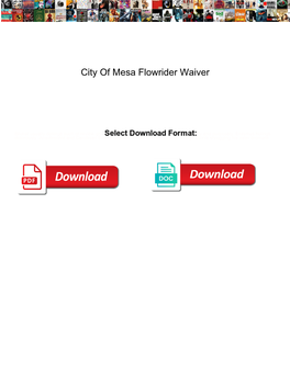 City of Mesa Flowrider Waiver