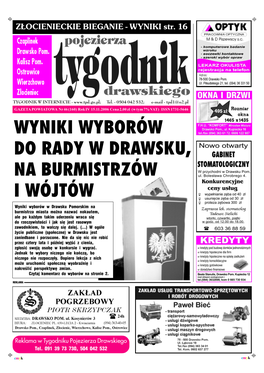 Wyniki Wyborów Do Rady W Drawsku, Na Burmistrzów I