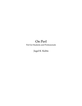 On Perl Perl for Students and Professionals