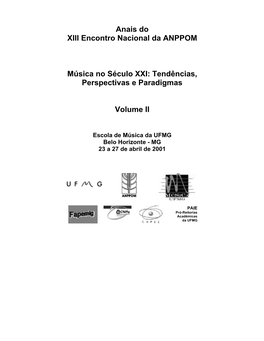 Anais Do XIII Encontro Nacional Da ANPPOM Música No Século XXI: Tendências, Perspectivas E Paradigmas Volume II