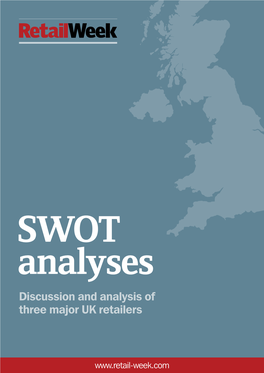 Discussion and Analysis of Three Major UK Retailers