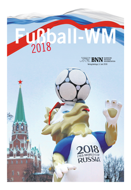 WM-GASTGEBER RUSSLAND: Moskau Stellt Auch Bei Der WM Das Machtzentrum Dar